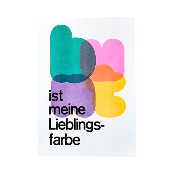 Druck Risographie . BUNT IST MEINE LIEBLINGSFARBE