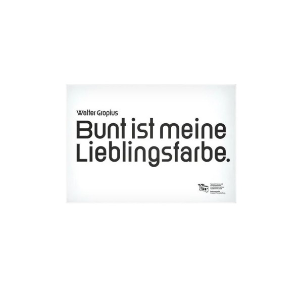 Druck . BUNT IST MEINE LIEBLINGSFARBE